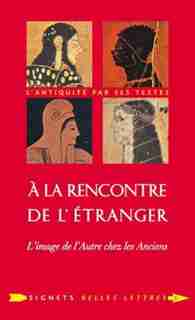 A la rencontre de l'étranger by Christophe Cusset