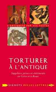 Torturer à l'antique by G. Flamerie de Lachapelle