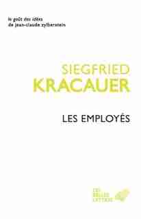 Employés (Les) by Siegfried Kracauer