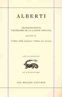 Grammatichetta, grammaire de la langue toscane by Leon Battista Alberti