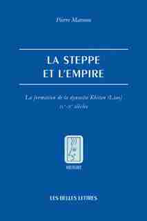 Steppe et l'Empire (La) by Pierre Marsone