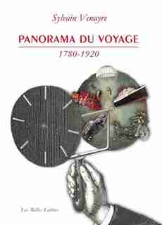 Panorama du voyage by Sylvain Venayre