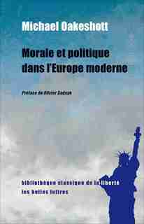 Morale et politique dans l'Europe moderne by Michael Oakeshott