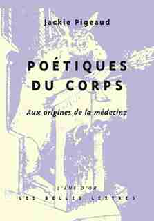 Poétiques du corps by Jackie Pigeaud