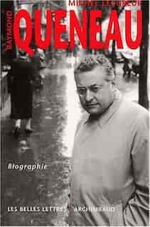 Raymond Queneau by Michel Lécureur