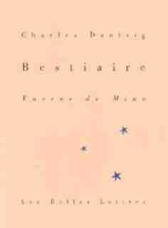 Bestiaire by Charles Dantzig