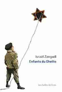 Enfants du ghetto by Israël Zangwill