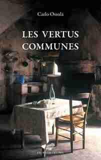 Vertus communes (Les) by Carlo Ossola