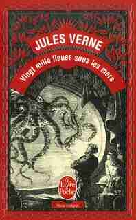 VINGT MILLE LIEUES SOUS LES MERS de JULES VERNE