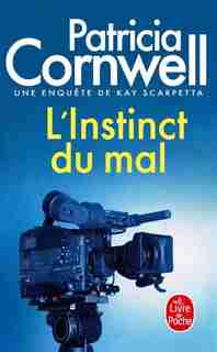L'instinct du mal by Patricia Cornwell