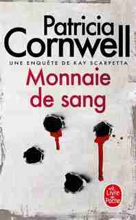 Monnaie de sang by Patricia Cornwell