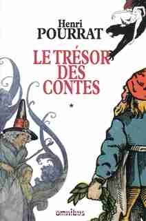 TRESOR DES CONTES T1 -LE by Henri Pourrat