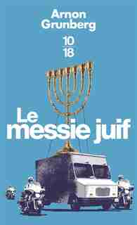 Le messie juif de Arnon Grunberg