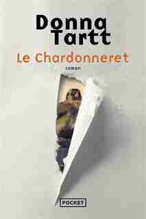 Le chardonneret by Donna Tartt
