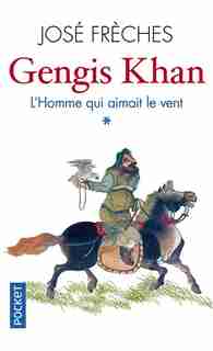Gengis Khan t01 de José Frèches