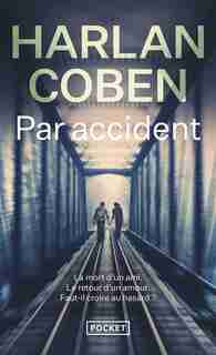 PAR ACCIDENT de Harlan Coben