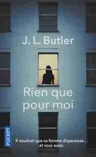 Rien que pour moi de J.L. BUTLER