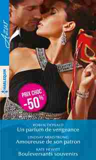 UN PARFUM DE VENGEANCE by Robyn Donald