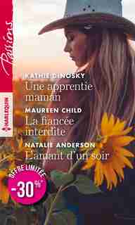 UNE APPRENTIE MAMAN by Kathie Denosky