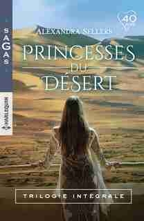 PRINCESSES DU DESERT INT. by Alexandra Sellers