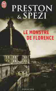 Le monstre de Florence by Douglas Preston