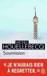 Soumission de MICHEL HOUELLEBECQ