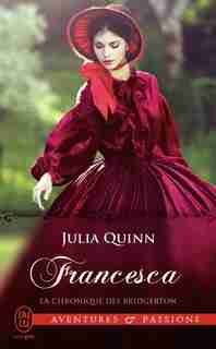 Francesca La chronique des Bridgerton t6 by Julia Quinn