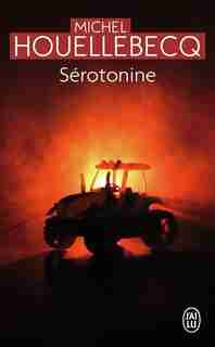 Sérotonine de MICHEL HOUELLEBECQ