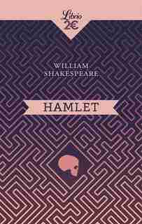 Hamlet by William Shakespeare