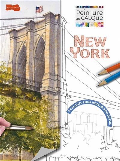 New York Peinture Au Calque, Book by Kersey (Paperback) |  www.chapters.indigo.ca