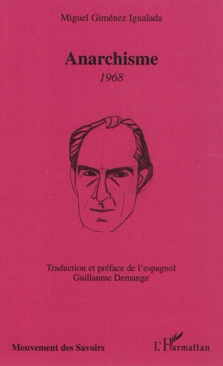 Anarchisme - 1968 de Miguel Giménez Igualada