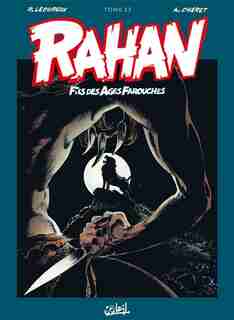Rahan L'intégrale 17 Nouvelle Édition by Roger Lécureux