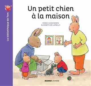Un Petit Chien À La Maison by Marie-aline Bawin