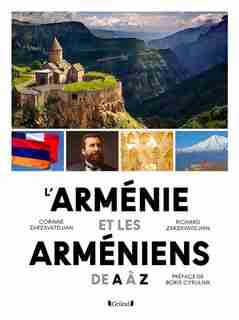 L'Arménie et les Arméniens de A à Z de Corinne Zarzavatdjian