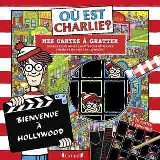 Où est Charlie ? : mes cartes à gratter : Hollywood de Martin Handford