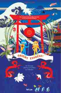 Orient express! by Delphine Chedru