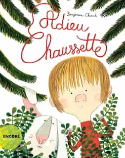 Adieu Chaussette by Benjamin Chaud