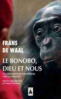 Le bonobo, Dieu et vous by Frans De Waal