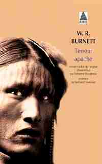 Terreur apache by W R Burnett