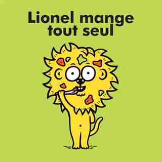 Lionel mange tout seul by Éric Veillé
