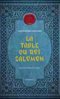 La table du roi Salomon by Luis Montero Manglan