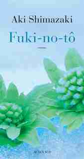 Fuki No To by Aki Shimazaki