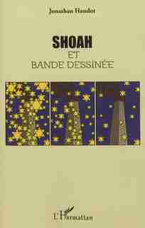 SHOAH ET BANDE DESSINÉE by Jonathan Haudot