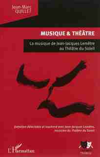 Musique et théâtre by Jean-Marc Quillet