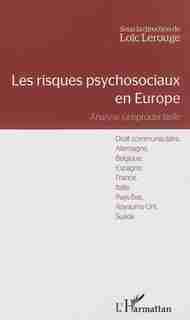 Risques psychosociaux en Europe Les by COLLECTIF