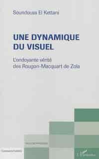 Une dynamique du visuel by Soundouss El Kettani