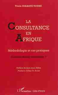 La consultance en Afrique by Ténin Diabaté Touré