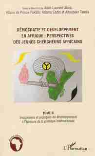 Démocratie et développement en Afrique : perspecives des jeunes by Alain Laurent Aboa