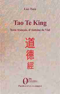 Tao Te King by Antoine De Vial