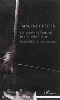 Images et récits by Bernard Guelton